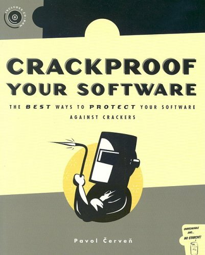 Crackproof Your Software by Pavol Cerven 1886411794 FREE Shipping - Bild 1 von 2
