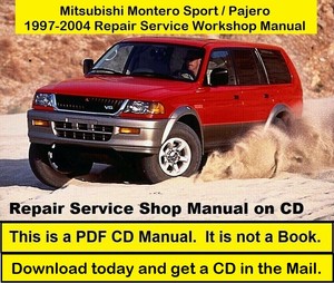 Mitsubishi Montero Sport 1997 2004 Repair Service Workshop Pdf Manual On Cd Ebay