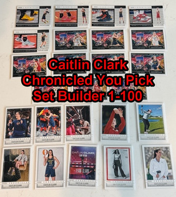 2025 Panini Caitlin Clark Chronicled Exclusive - Set Builder #1-100 - Pick!