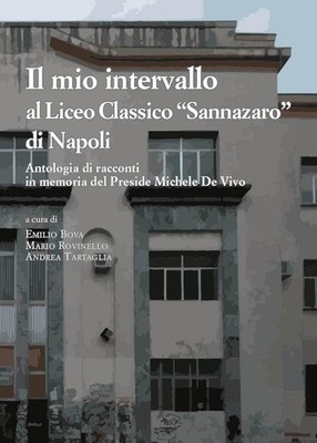 Emilio Bova Mario Rovinello Il mio intervallo al Liceo Classico «San (Paperback)