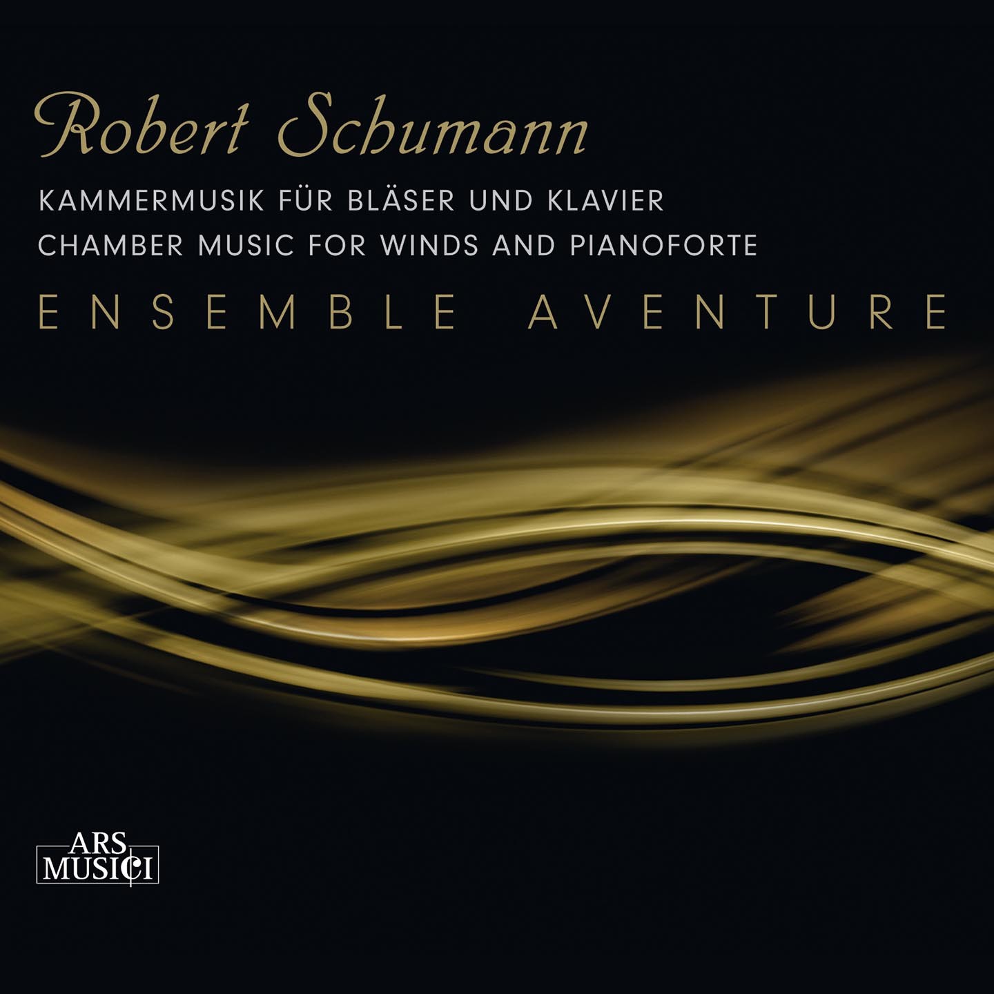 Ensemble Aventure - Schumann: Chamber Music For Wind Instruments And Piano