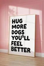 Dog Aesthetic Poster | Cute Printable Dog Wall Art | Funny Dog Lover Gift