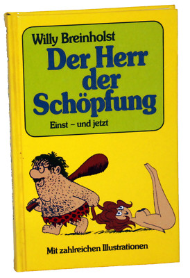 Willy Breinholst - DER HERR DER SCHÖPFUNG