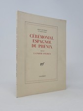 Jean Cocteau / Ceremonial Espagnol du Phenix Suivi de la Partie d'Eschecs 1983