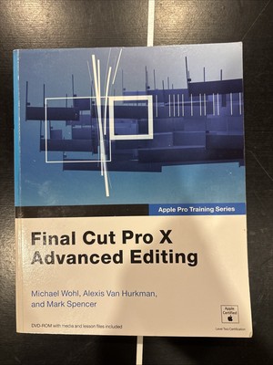 Final Cut Pro X Advanced Editing: No disc 