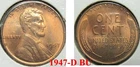 Lincoln Wheat Penny 1947-D  BU