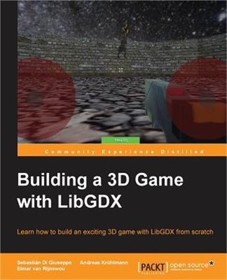 Building a 3D Game with LibGDX (Paperback or Softback)