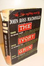 The Ivory Grin by John Ross Macdonald True 1st/1st 1952 Knopf Hardcover