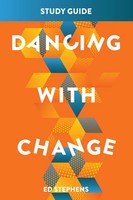 Ed Stephens | Dancing With Change Study Guide | Taschenbuch | Englisch (2025)
