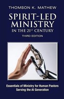 Thomson K Mathew | SPIRIT-LED Ministry In The 21ST Century | Taschenbuch (2025)