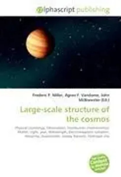 Large-Scale Structure Of The Cosmos Frederic P. Miller (U. A.) Taschenbuch 2026-image