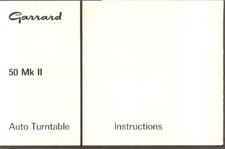 Garrard 50 Mk II Auto Turntable Instructions  1967