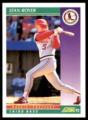 1992 Score Stan Royer St. Louis Cardinals #822
