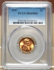 1947 LINCOLN WHEAT CENT PCGS MS65RD 200761