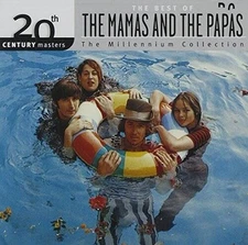 20th Century Masters: The Best Of The Mamas & The Papas (Millennium Coll - GOOD