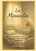 La MiraculéE Modvareil Taschenbuch FranzöSisch 2025 BoD - Books on Demand