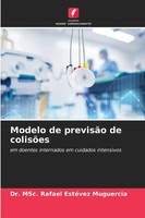 Modelo De PrevisãO De ColisõEs Em Doentes Internados Em Cuidados Intensivos Buch