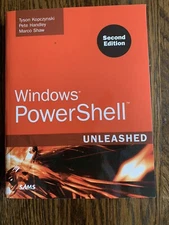 Windows PowerShell Unleashed By Tyson Kopczynski, Pete Handley, Marco Shaw