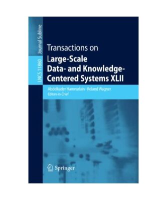 Transactions on Large-Scale Data- and Knowledge-Centered Systems XLII