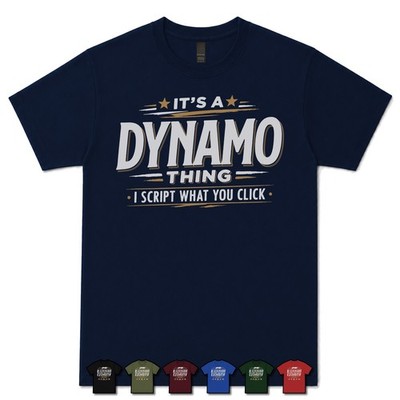IT'S A DYNAMO THING I SCRIPT WHAT YOU CLICK T-SHIRT bim|revit|code