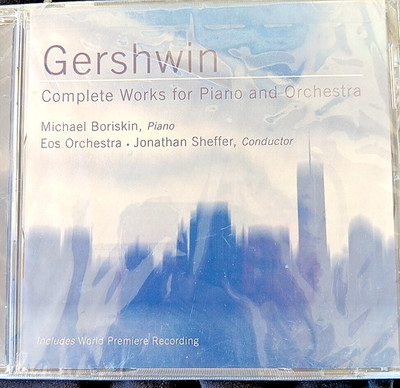 GERSHWIN Complete Works for Piano and Orchestra  CD BRAND NEW FACTORY SEALED