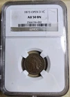 1873 Indian Head Cent Penny Open 3 NGC AU50 BN About Uncirculated