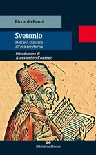 Riccardo Renzi - Svetonio. Dall`Eta Classica All`Eta Modern (UK IMPORT) Book NEW