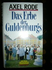 Das Erbe der Guldenburgs Rode, Axel :