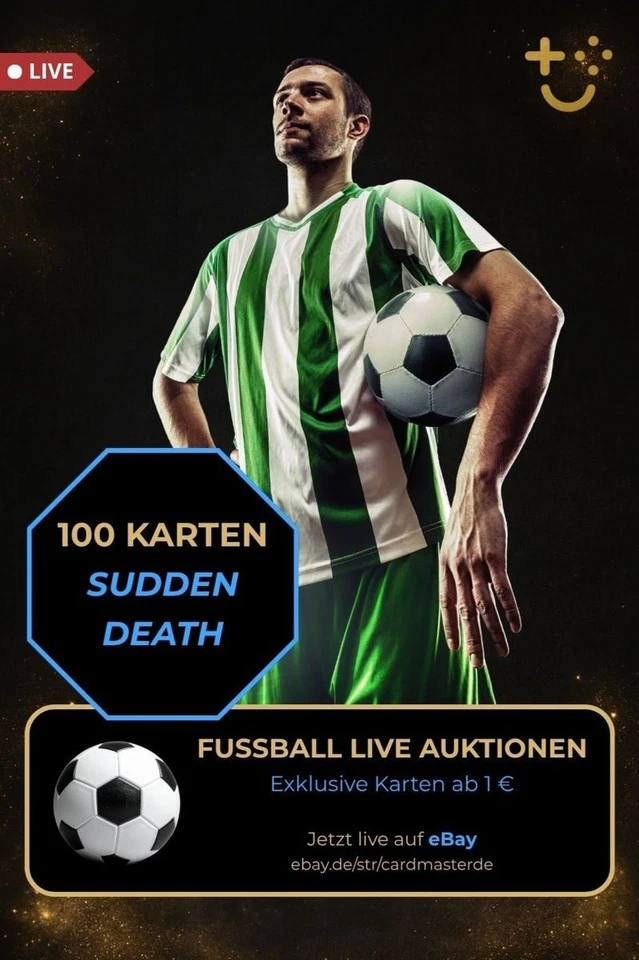 100 Fussball-Einzelkarten Start ab 1€ / Sudden Death / Numbered & More