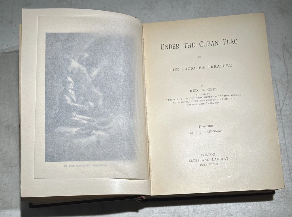 RARE HTF FIRST EDITION Under The Cuban Flag By Fred A. Ober 1897 HCDJ ANTIQUE - Image 4 of 4