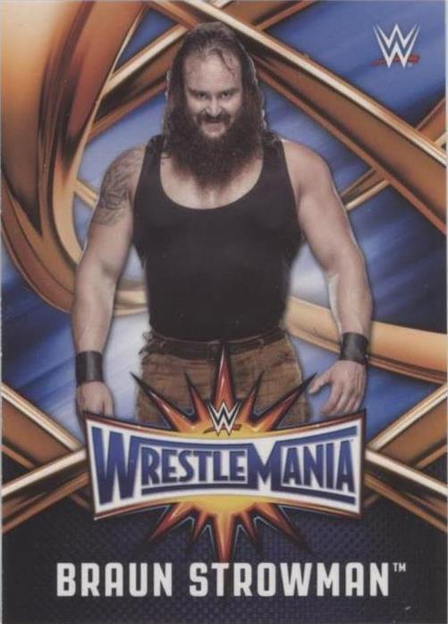 2017 Topps WWE Road to Wrestlemania - Braun Strowman #WMR-8 - 1 of 1