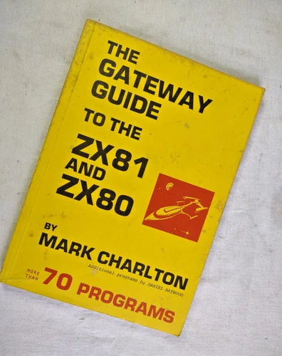 The Gateway Guide to the ZX81 and ZX80 - a rare book, for Sinclair computers