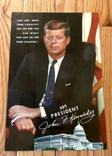 Pres JFK "Ask Not What Your Country Can Do For You"  oversized postcard 6"x9"
