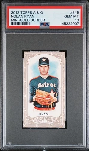 NOLAN RYAN 2012 Topps A & G MINI - GOLD BORDER #345 PSA 10 GEM MT HOF POP 3