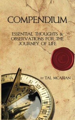 Compendium: Essential Thoughts & Observations for the Jou - VERY GOOD