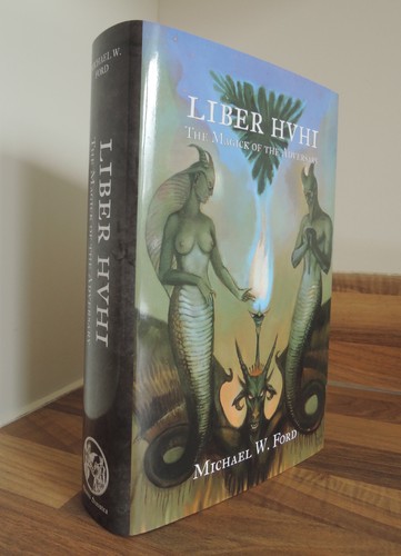 Liber HVHI The Magick of the Adversary, Michael W. Ford Manus Sinistra - Deluxe - Picture 5 of 24