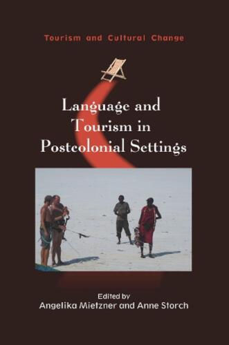 Language and Tourism in Postcolonial Settings by Angelika Mietzner (English) Pap - Photo 1 sur 1