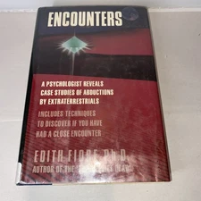 Encounters A Psychologist Reveals Case Studies Of Extraterrestrial Abductions 