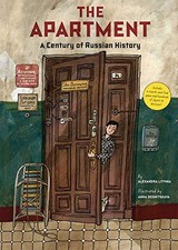 The Apartment: A Century of Russian History: 1 by Litvina, Alexandra Hardback