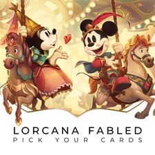 Lorcana Fabled Singles All Rarities (Non-foil) you pick * FAST SHIPPING!