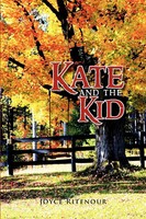 Joyce Ritenour | Kate And The Kid | Taschenbuch | Englisch (2011) | Xlibris