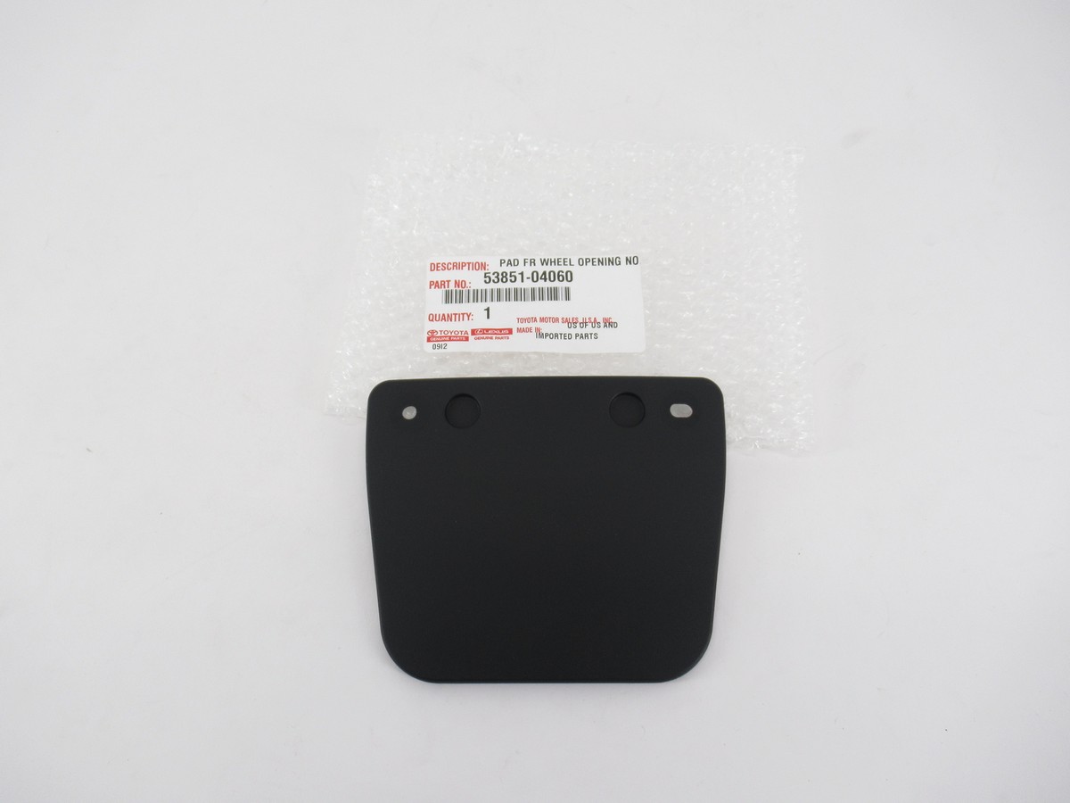 Genuine OEM Toyota 53851-04060 Front Wheel Opening Pad 2012-2015