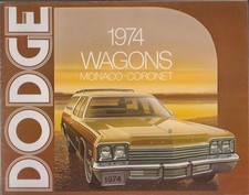 NOS 1974 DODGE MONACO CORONET WAGONS Sales Brochure B100 Crestwood 440 Mopar