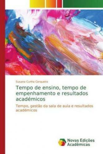 Thumbnail - Tempo De Ensino, Tempo De Empenhamento E Resultados Académicos Tempo,