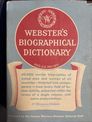 Webster's Biographical Dictionary 1964 First Edition Noteworthy Persons