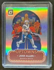 2024 Donruss Optic Josh Allen Uptowns SSP #16 Bills