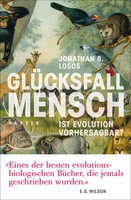 GlüCksfall Mensch | Ist Evolution Vorhersagbar? | Jonathan B. Losos | Buch