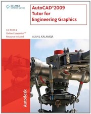 AutoCAD 2009 Tutor for Engineering Graphics