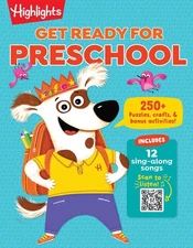 Get Ready for Preschool: Learning Activities including Language Arts, Creativity