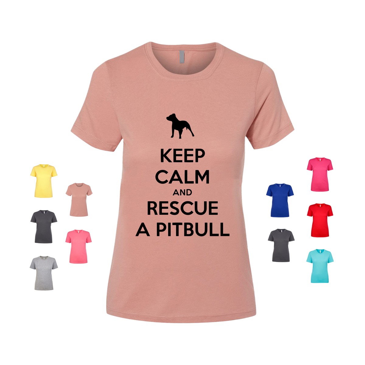 Keep Calm And Rescue A Pitbull volunteer dog lover furbaby Women's T Shirt